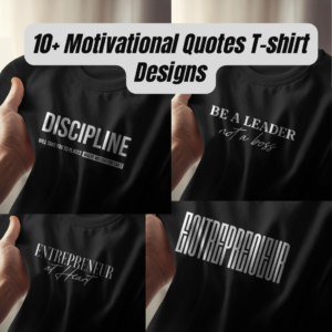 10 Sample Motivational Quotes T-Shirt Designs